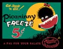 Picaninny Freeze Sign