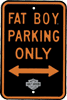 Harley Davidson Fat Boy Parking Sign