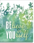 Believe In Yourself