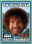 Bob Ross- No Mistakes Magnet