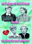 I Love Lucy- Too Much Magnet