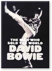 David Bowie- Sold the World Magnet