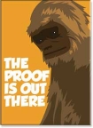 Bigfoot- Proof Magnet