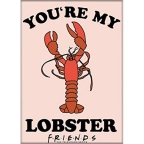 Friends- Lobster Magnet