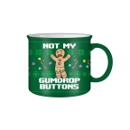 Shrek- Not My Gumdrop Buttons 20oz Ceramic Camper Mug