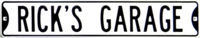 Rick's Garage Street Sign