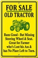 Old Tractor Aluminum Sign