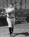 Babe Ruth No Fear Sign