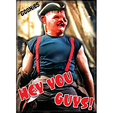 Goonies-Sloth Hey You Guys! Magnet