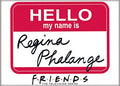 Friends- Regina Phalange Magnet