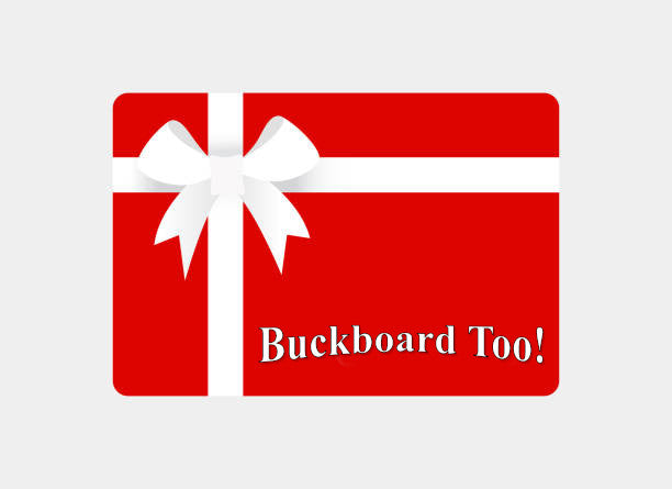 Buckboard Too! Online Gift Card