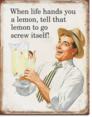 Life Hands you Lemons