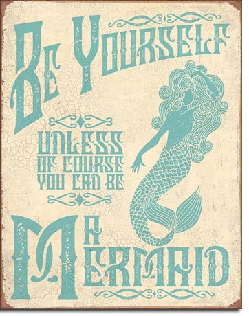 Be A Mermaid