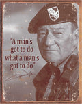 John Wayne A Man's Gotta Do