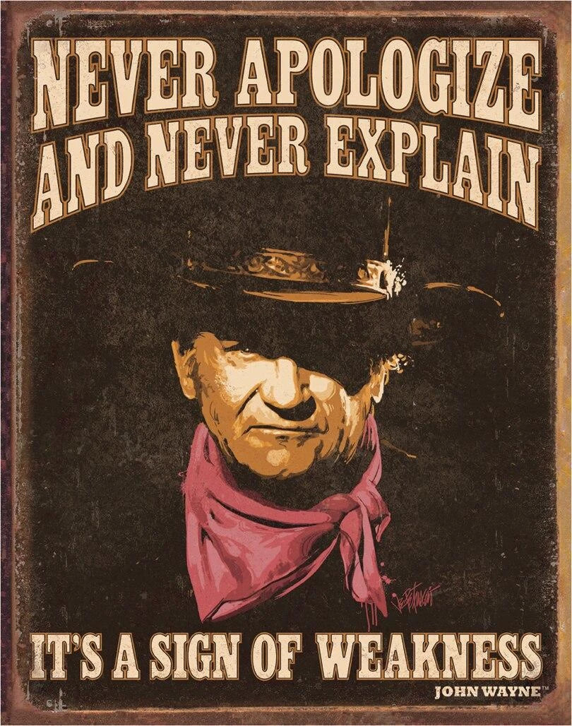 John Wayne - Sign of Weakness