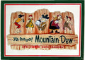 Mountain Dew - It'll Tickle yore Innards! sign