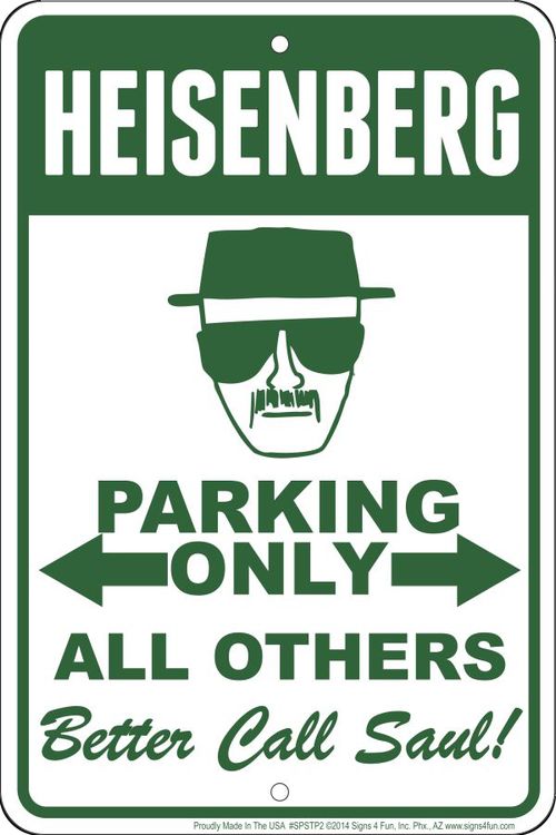 Breaking Bad - Heisenberg Sign